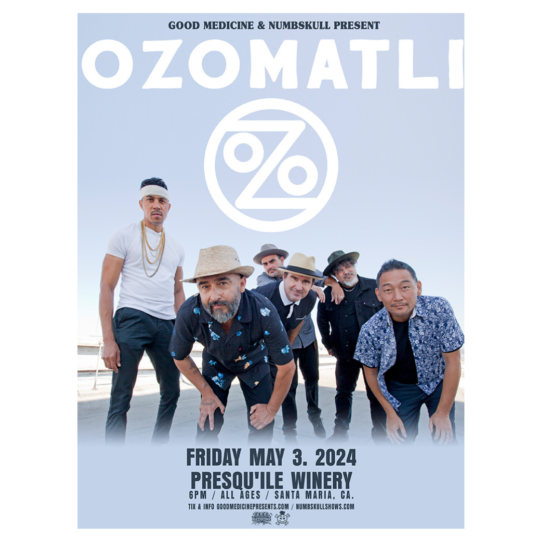 OZOMATLI IN CONCERT AT PRESQUILE WINERY